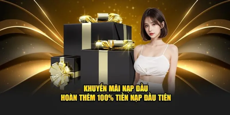 Tổng quan khuyến mãi nạp lần đầu 98win